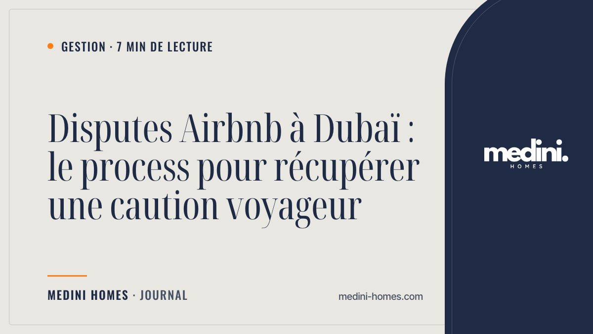 Disputes Airbnb à Dubaï : récupérer la caution voyageur