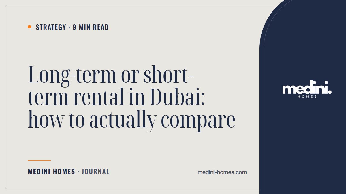 Long-Term vs Short-Term Rental in Dubai: Ejari and RERA