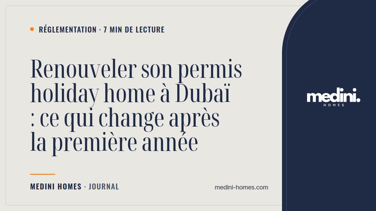 Renouveler son permis holiday home DET à Dubaï : le guide